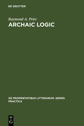 Prier |  Archaic Logic | eBook | Sack Fachmedien