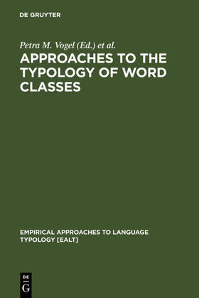 Vogel / Comrie |  Approaches to the Typology of Word Classes | eBook | Sack Fachmedien