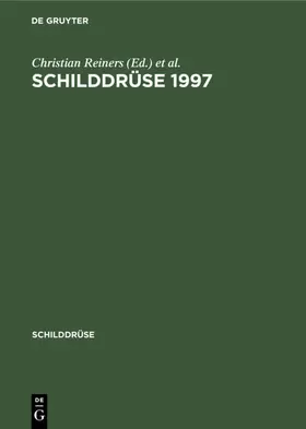 Reiners / Weinheimer |  Schilddrüse 1997 | eBook | Sack Fachmedien