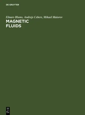 Blums / Cebers / Maiorov |  Magnetic Fluids | eBook | Sack Fachmedien