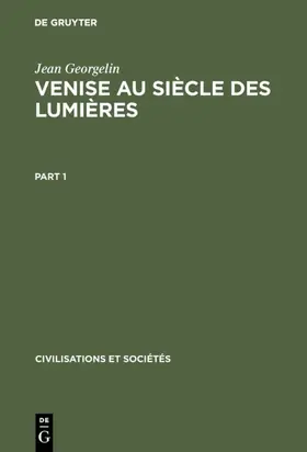 Georgelin |  Venise au siècle des lumières | eBook | Sack Fachmedien