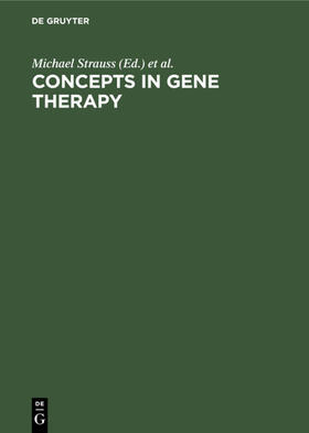 Strauss / Barranger |  Concepts in Gene Therapy | eBook | Sack Fachmedien