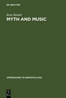 Tarasti |  Myth and Music | eBook | Sack Fachmedien