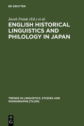 Fisiak / Oizumi |  English Historical Linguistics and Philology in Japan | eBook | Sack Fachmedien