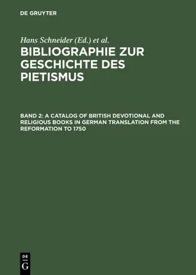  A Catalog of British Devotional and Religious Books in German Translation from the Reformation to 1750 | eBook | Sack Fachmedien