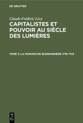 Lévy |  La Monarchie Buissonnière 1718–1723 | eBook | Sack Fachmedien