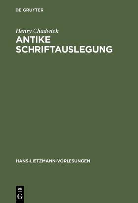 Chadwick |  Antike Schriftauslegung | eBook | Sack Fachmedien