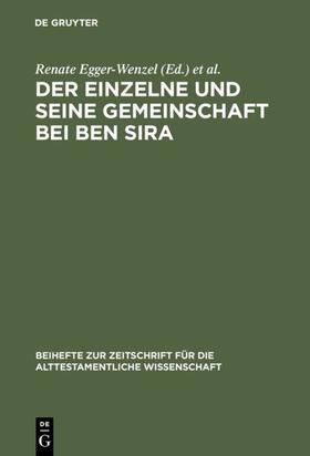 Egger-Wenzel / Krammer |  Der Einzelne und seine Gemeinschaft bei Ben Sira | eBook | Sack Fachmedien