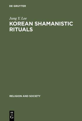 Lee |  Korean Shamanistic Rituals | eBook | Sack Fachmedien