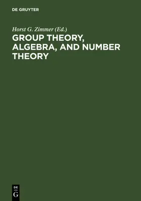 Zimmer |  Group Theory, Algebra, and Number Theory | eBook | Sack Fachmedien