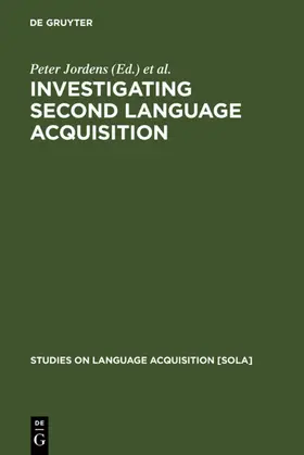 Jordens / Lalleman |  Investigating Second Language Acquisition | eBook | Sack Fachmedien