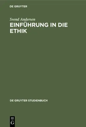 Andersen |  Einführung in die Ethik | eBook | Sack Fachmedien