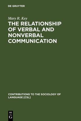 Key |  The Relationship of Verbal and Nonverbal Communication | eBook | Sack Fachmedien