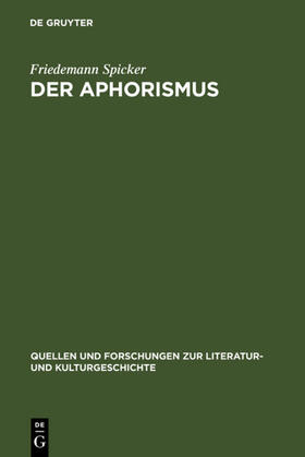 Spicker |  Der Aphorismus | eBook | Sack Fachmedien