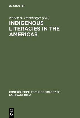 Hornberger |  Indigenous Literacies in the Americas | eBook | Sack Fachmedien