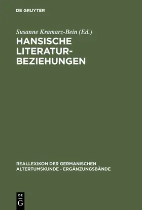 Kramarz-Bein |  Hansische Literaturbeziehungen | eBook | Sack Fachmedien