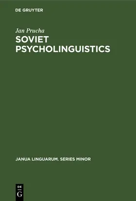 Prucha |  Soviet Psycholinguistics | eBook | Sack Fachmedien