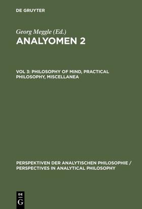 Meggle |  Philosophy of Mind, Practical Philosophy, Miscellanea | eBook | Sack Fachmedien