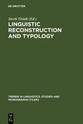 Fisiak |  Linguistic Reconstruction and Typology | eBook | Sack Fachmedien