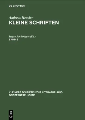 Sonderegger |  Andreas Heusler: Kleine Schriften. Band 2 | eBook | Sack Fachmedien