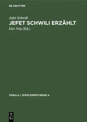 Schwili / Noy |  Jefet Schwili erzählt | eBook | Sack Fachmedien