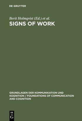 Holmqvist / Andersen / Klein |  Signs of Work | eBook | Sack Fachmedien