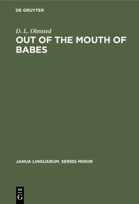 Olmsted |  Out of the Mouth of Babes | eBook | Sack Fachmedien