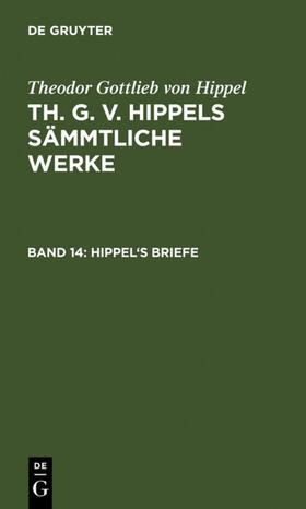 Hippel |  Hippel's Briefe | eBook | Sack Fachmedien