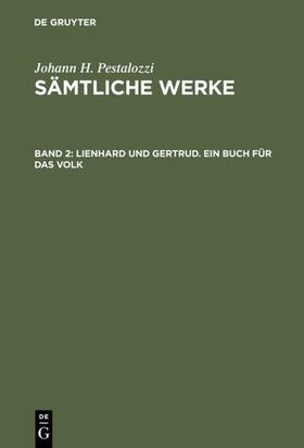 Stecher |  Lienhard und Gertrud. Ein Buch für das Volk | eBook | Sack Fachmedien