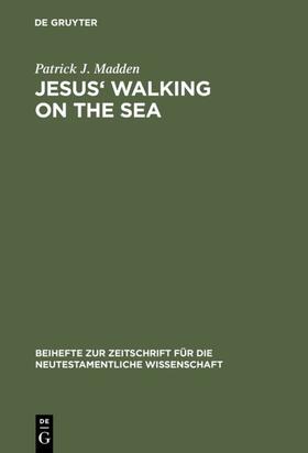 Madden |  Jesus' Walking on the Sea | eBook | Sack Fachmedien