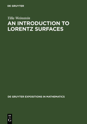 Weinstein |  An Introduction to Lorentz Surfaces | eBook | Sack Fachmedien