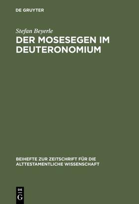 Beyerle |  Der Mosesegen im Deuteronomium | eBook | Sack Fachmedien