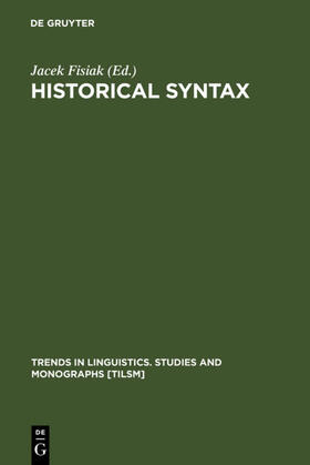 Fisiak |  Historical Syntax | eBook | Sack Fachmedien