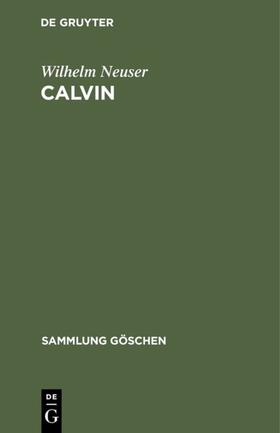 Neuser |  Calvin | eBook | Sack Fachmedien