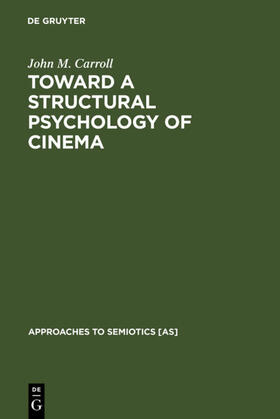 Carroll |  Toward a Structural Psychology of Cinema | eBook | Sack Fachmedien
