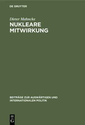 Mahncke |  Nukleare Mitwirkung | eBook | Sack Fachmedien