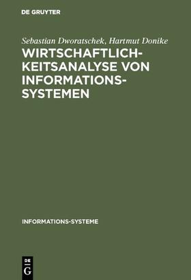 Dworatschek / Donike |  Wirtschaftlichkeitsanalyse von Informationssystemen | eBook | Sack Fachmedien