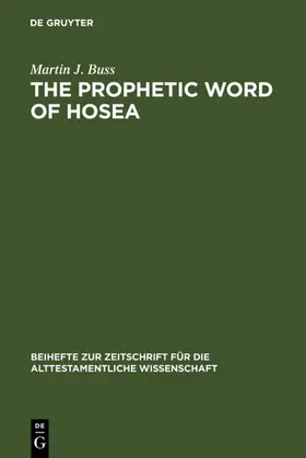 Buss |  The Prophetic Word of Hosea | eBook | Sack Fachmedien