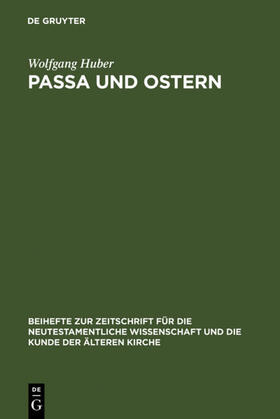 Huber | Passa und Ostern | E-Book | sack.de