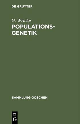 Wricke |  Populationsgenetik | eBook | Sack Fachmedien