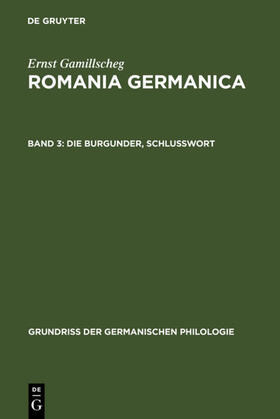 Gamillscheg |  Die Burgunder, Schlußwort | eBook | Sack Fachmedien