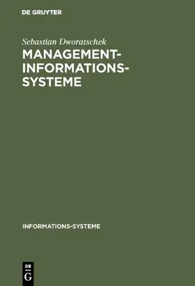 Dworatschek |  Management-Informations-Systeme | eBook | Sack Fachmedien