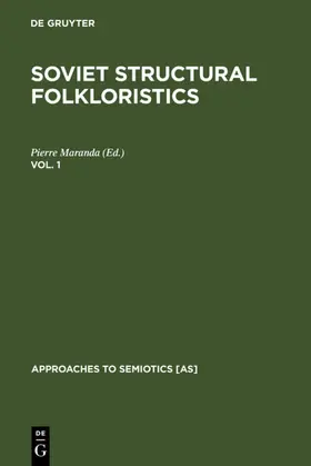 Maranda |  Soviet Structural Folkloristics. Vol. 1 | eBook | Sack Fachmedien