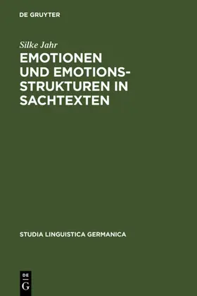 Jahr |  Emotionen und Emotionsstrukturen in Sachtexten | eBook | Sack Fachmedien