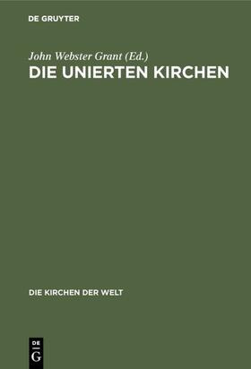 Grant |  Die unierten Kirchen | eBook | Sack Fachmedien