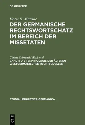 Munske |  Die Terminologie der älteren westgermanischen Rechtsquellen | eBook | Sack Fachmedien