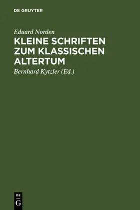 Norden / Kytzler |  Kleine Schriften zum klassischen Altertum | eBook | Sack Fachmedien