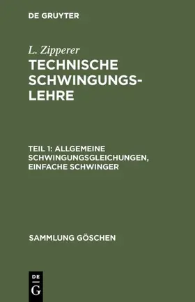 Zipperer |  Allgemeine Schwingungsgleichungen, einfache Schwinger | eBook | Sack Fachmedien