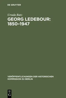 Ratz |  Georg Ledebour: 1850–1947 | eBook | Sack Fachmedien