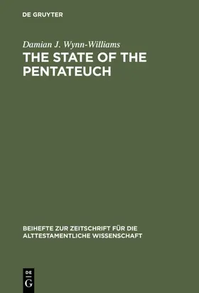 Wynn-Williams |  The State of the Pentateuch | eBook | Sack Fachmedien